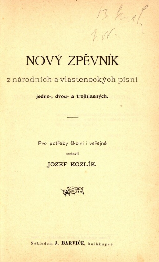 Nový zpěvník z národních a vlasteneckých písní jedno-, dvou- a trojhlasných