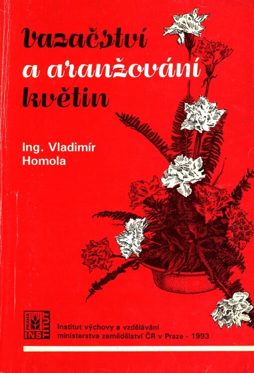 Vazačství a aranžování květin