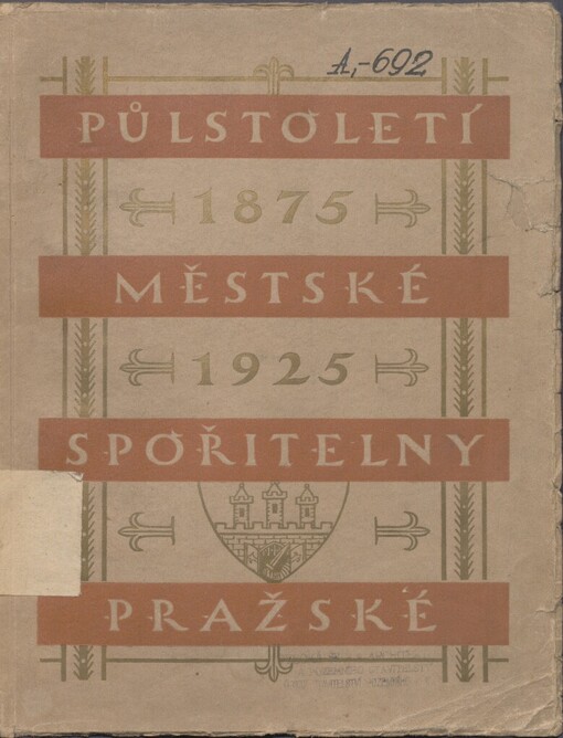 Půlstoletí Městské spořitelny pražské (1875-1925)