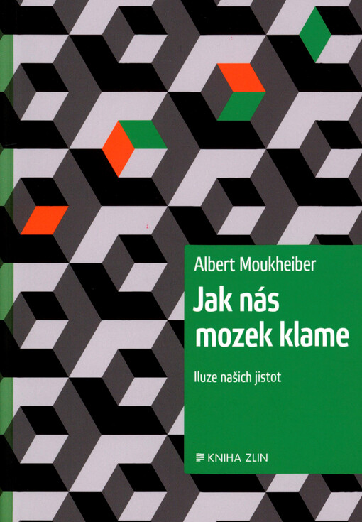 Jak nás mozek klame: iluze našich jistot