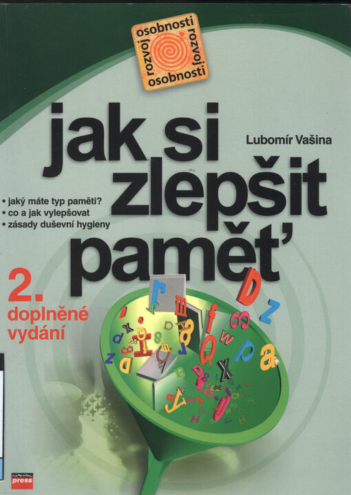 Jak si zlepšit paměť