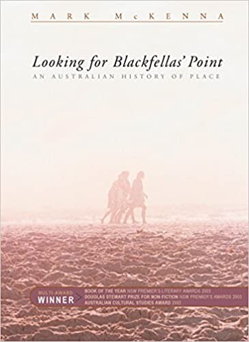 Looking for Blackfellas' Point: An Australian History of Place