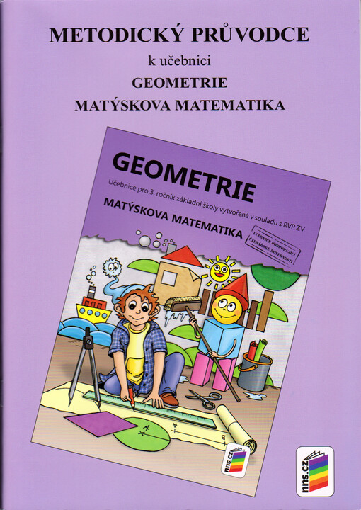 Geometrie :Matýskova matematika : pro 3. ročník základní školy, metodický průvodce