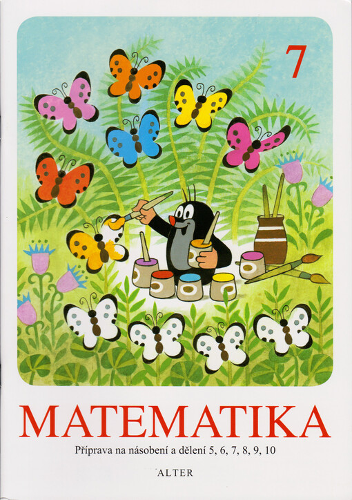Matematika. 7, Příprava na násobení a dělení 5, 6, 7, 8, 9, 10