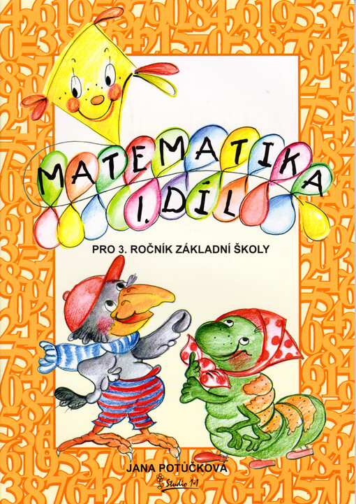 Matematika : pro 3. ročník základní školy, 1. díl