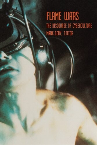 Flame wars : the discourse by cyberculture