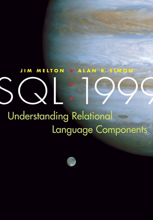 SQL : 1999 - uderstanding relational language components