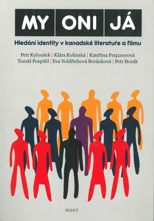 My, oni, já: hledání identity v kanadské literatuře a filmu