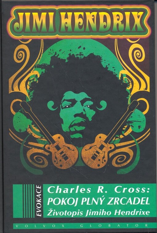 Pokoj plný zrcadel: životopis Jimiho Hendrixe
