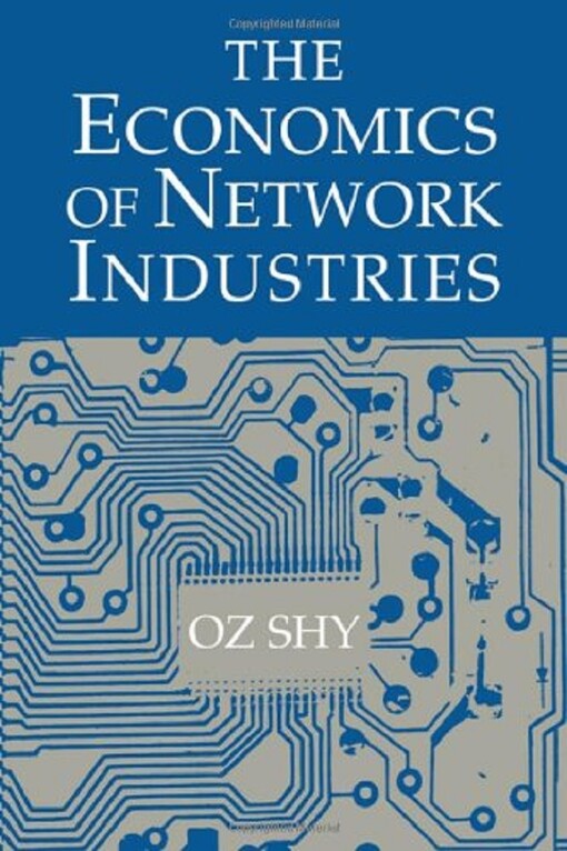 The economics of network industries