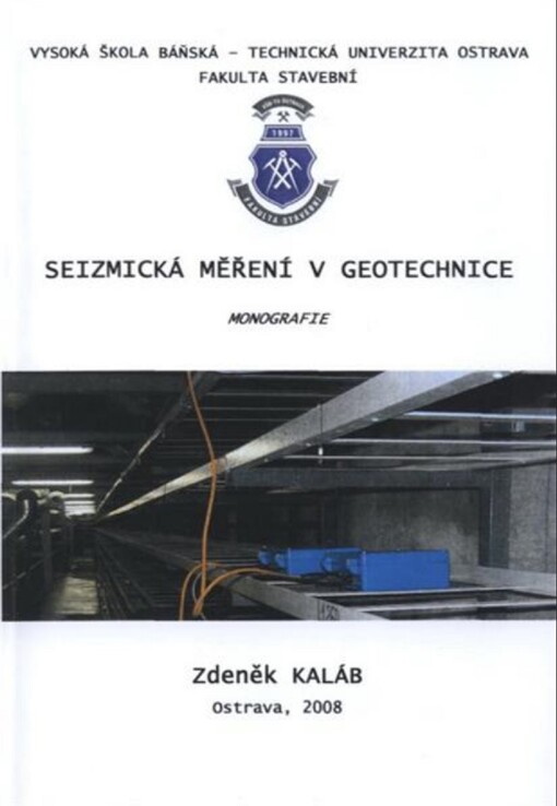 Seizmická měření v geotechnice: monografie