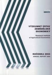 Výzkumný ústav zemědělské ekonomiky : ročenka 2004