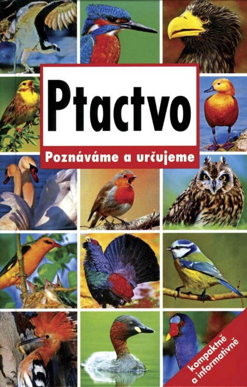 Ptactvo: poznáváme a určujeme