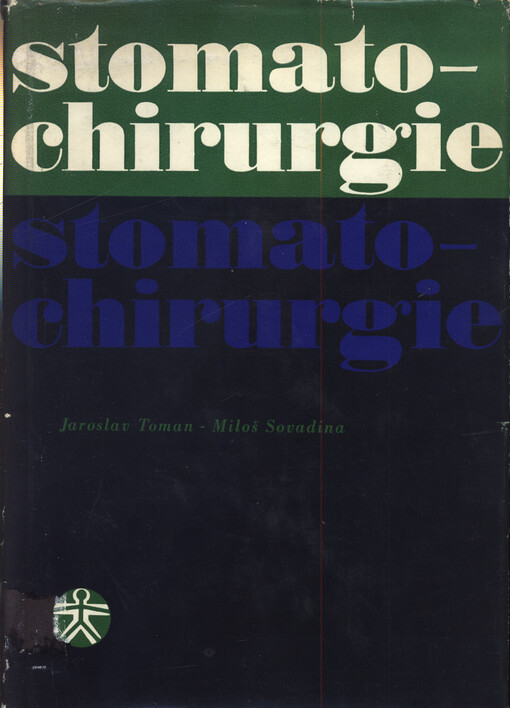 Stomatochirurgie: učebnice pro lékařské fakulty