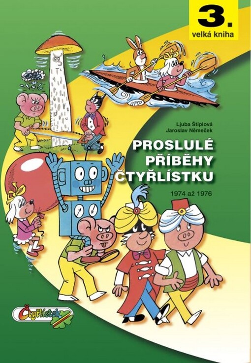 Proslulé příběhy Čtyřlístku. [3. velká kniha], 1974-1976