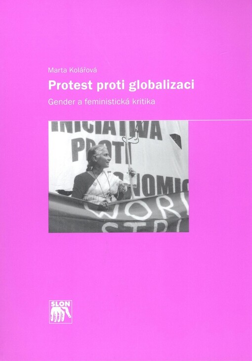 Protest proti globalizaci: gender a feministická kritika