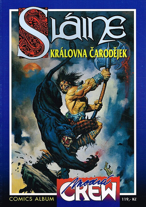 Sláine. Druhá kniha ze dvou, Královna čarodějek