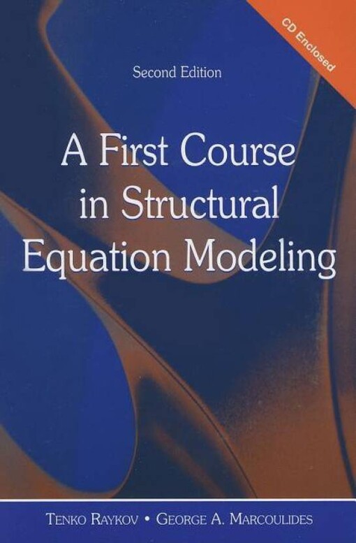 A first course in structural equation modeling