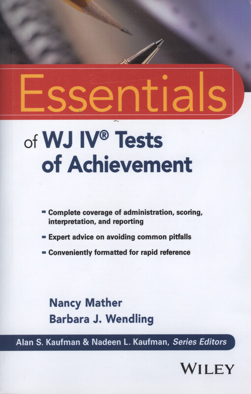 Essentials of WJ IV® tests of achievement