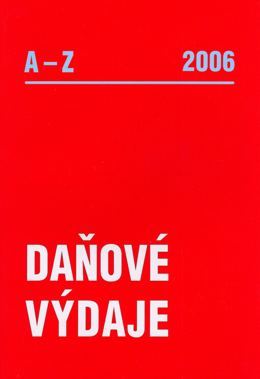Daňové výdaje od A do Z v roce 2006