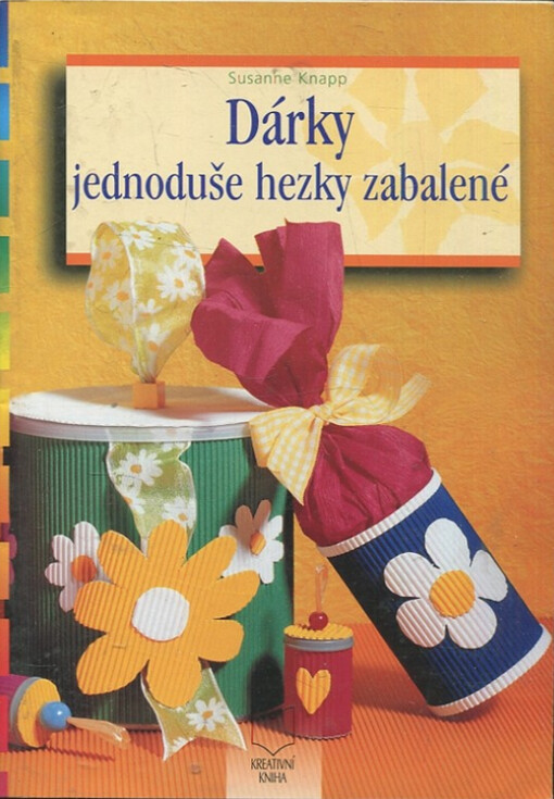 Dárky jednoduše hezky zabalené