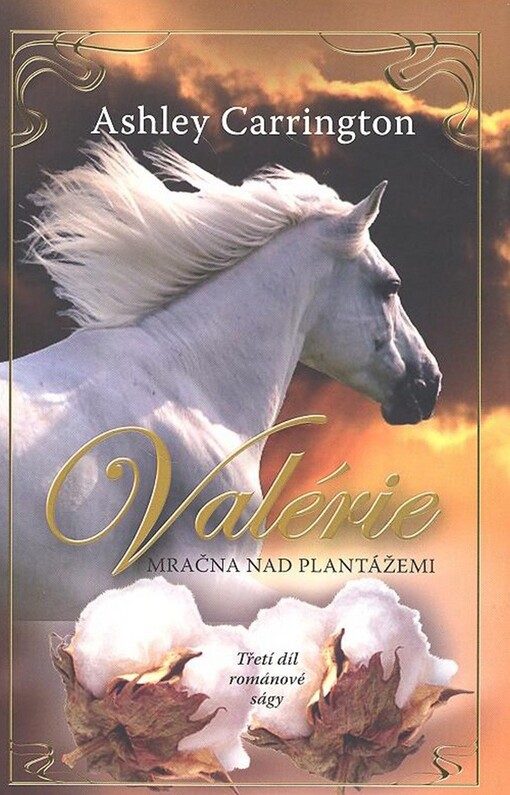 Valérie. 3. díl, Mračna nad plantážemi