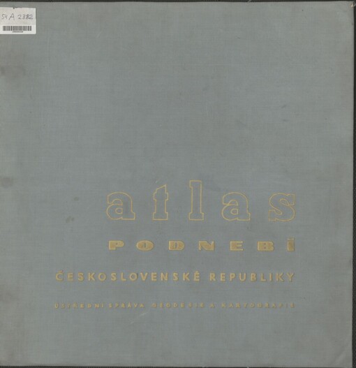 Atlas podnebí Československé republiky: měřítko 1:1000000 : obecné kuželové konformní zobrazení