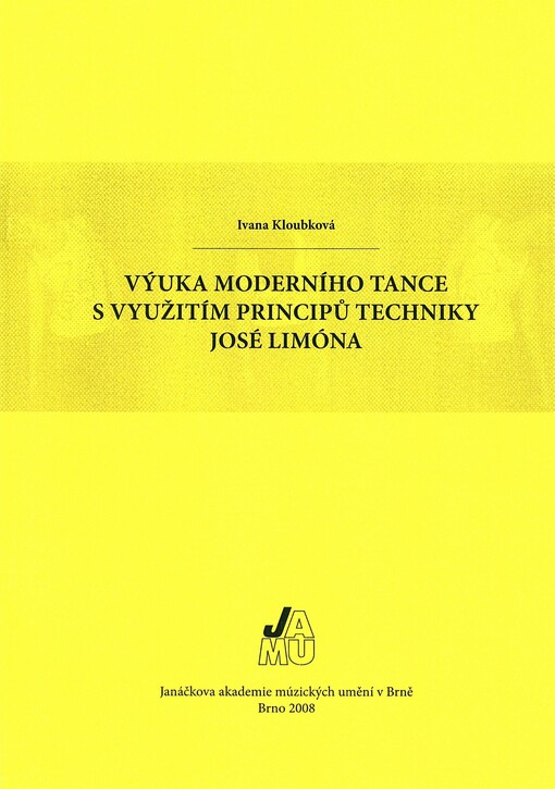 Výuka moderního tance s využitím principů techniky José Limóna