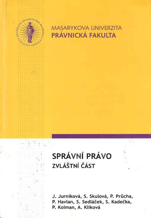 Správní právo: zvláštní část, 6., dopl. vyd.