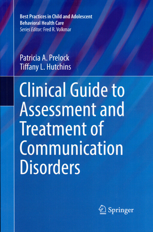 Clinical guide to assessment and treatment of communication disorders