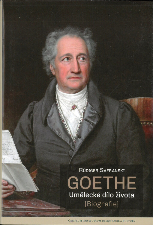 Goethe: umělecké dílo života 