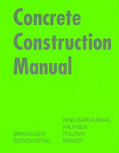 Concrete construction manual