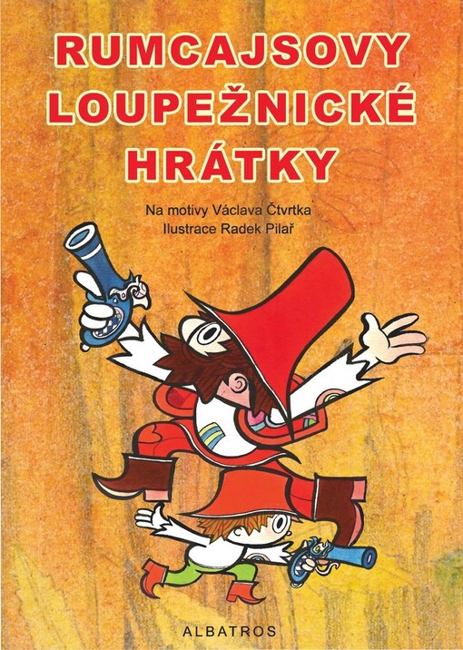 Rumcajsovy loupežnické hrátky : [hrací sešit]