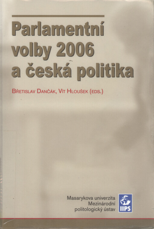 Parlamentní volby 2006 a česká politika