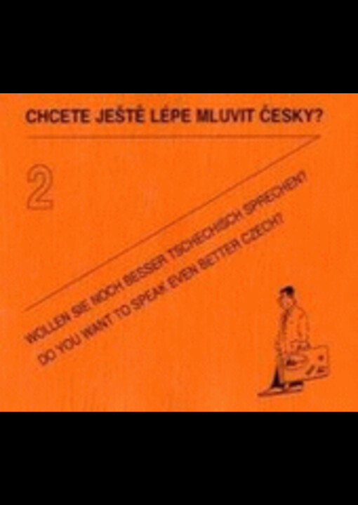 Wollen Sie tschechisch sprechen? = Chcete mluvit česky? : Tschechisch für Anfänger