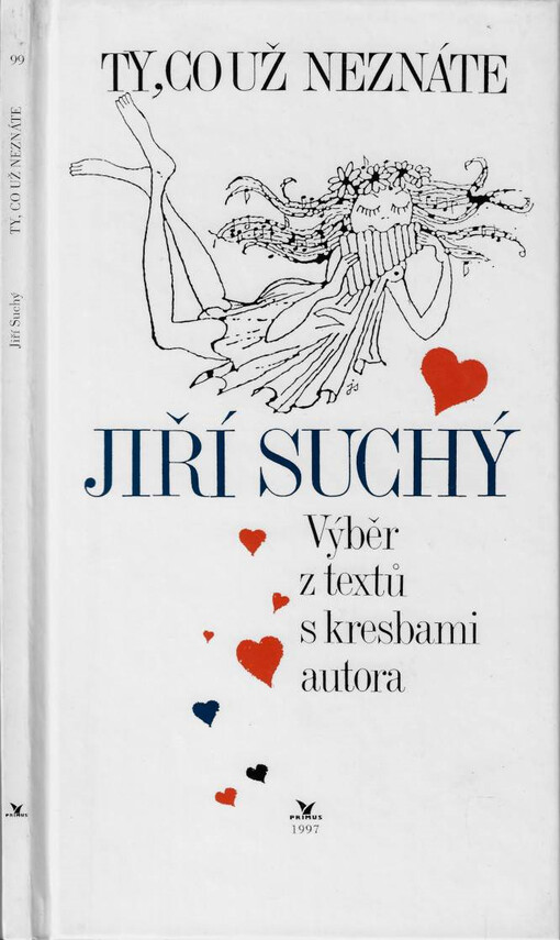 Ty, co už neznáte : výběr z textů s kresbami autora