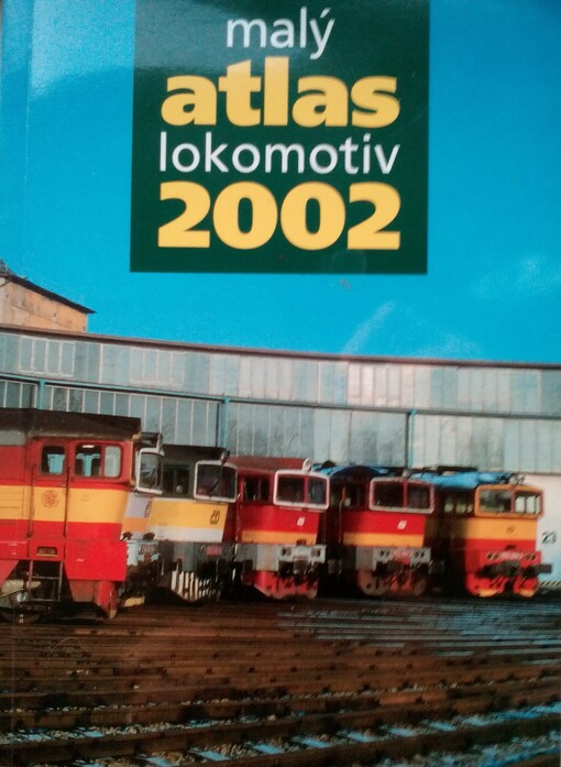 Malý atlas lokomotiv 2002