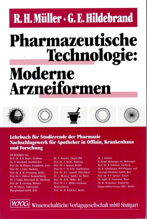 Pharmazeutische Technologie: Moderne Arzneiformen.