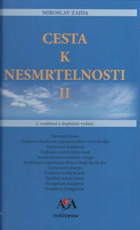 Cesta k nesmrtelnosti II