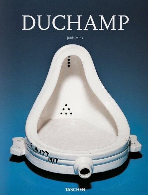 Marcel Duchamp: 1887-1968; Art as Anti-Art (Basic Art)