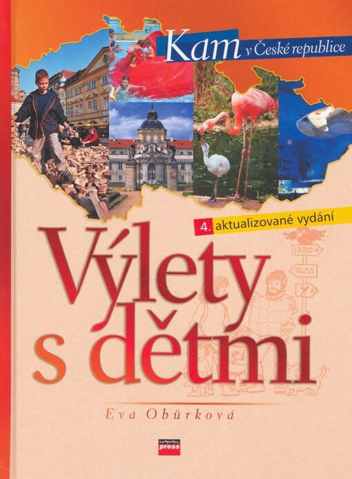 Výlety s dětmi, 4. vyd.