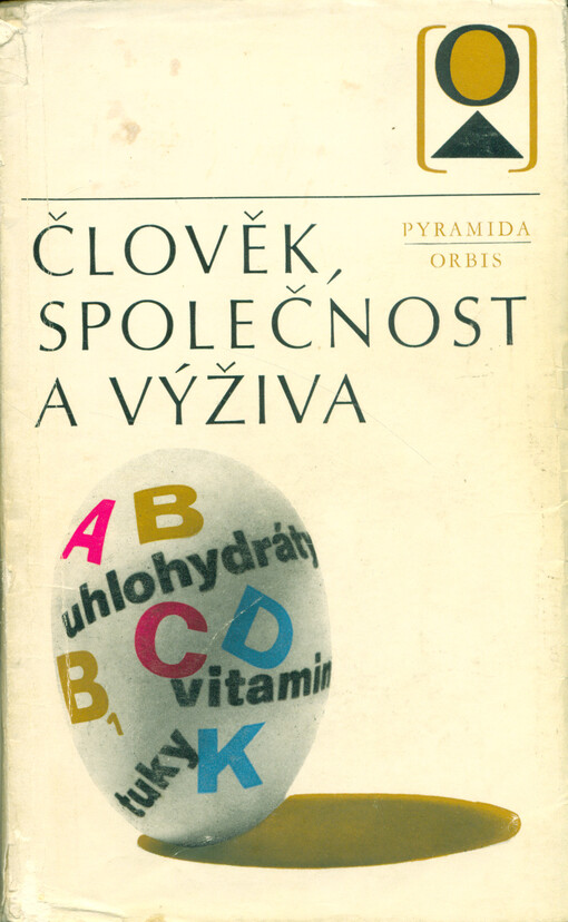 Člověk, společnost a výživa