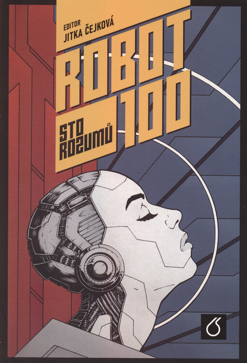 ROBOT 100 : Sto rozumů