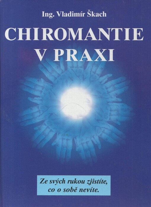 Chiromantie v praxi