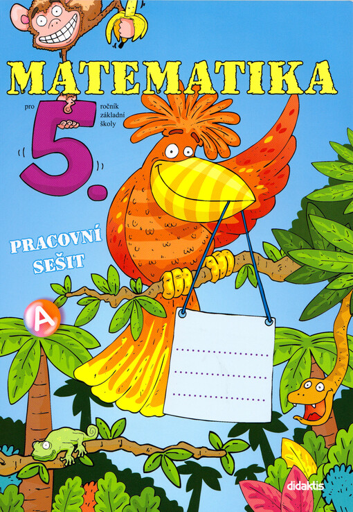 Matematika pro 5. ročník základní školy