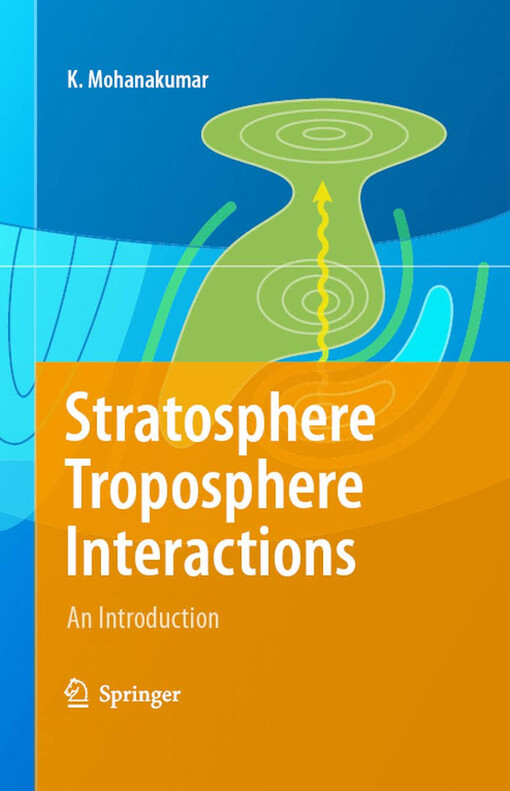 Stratosphere troposphere interactions : an introduction