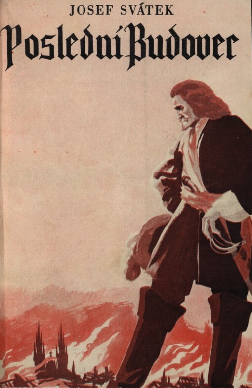 Poslední Budovec :román ze XVII. století.