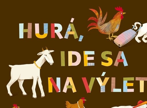 Hurá, ide sa na výlet!