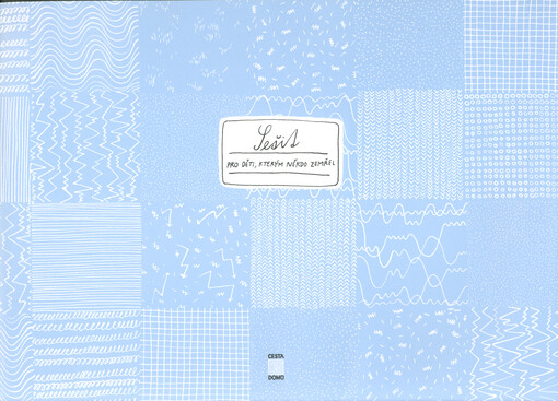 Sešit pro děti, kterým někdo zemřel