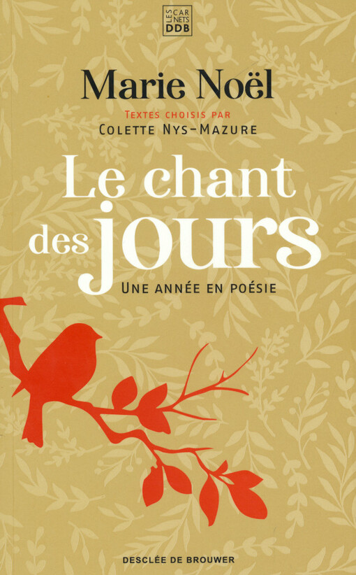 Le chant des jours : une année en poésie